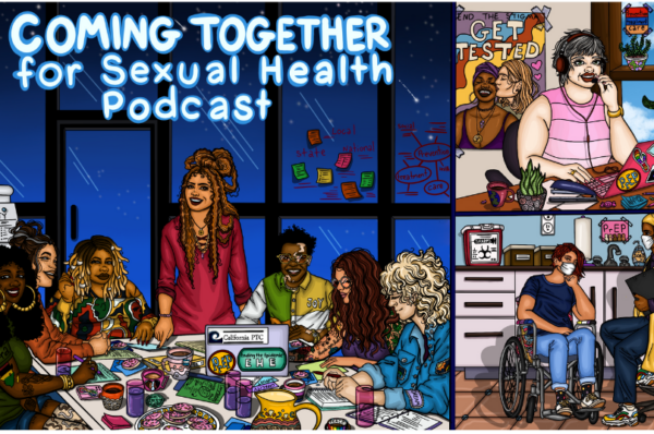 Three scenes. In the first, 7 people are around a table in a brainstorming montage. The words "Coming together for sexual health podcast" are floating above them. In the second, a sexual health contact tracer is seen at a desk using a headset. in the third, a person in a wheelchair is attending a medical visit with a healthcare provider, and both are wearing masks